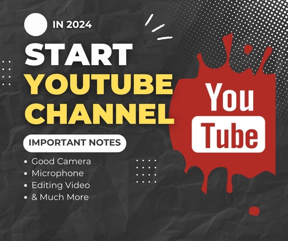 start youtube channel in 2024